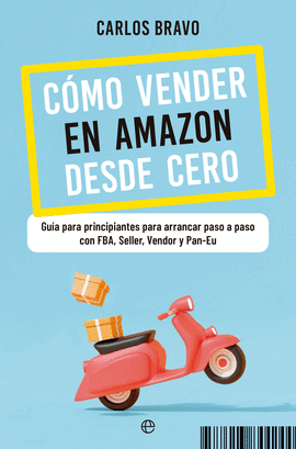 C�MO VENDER EN AMAZON DESDE CERO