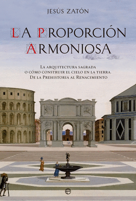 LA PROPORCI�N ARMONIOSA