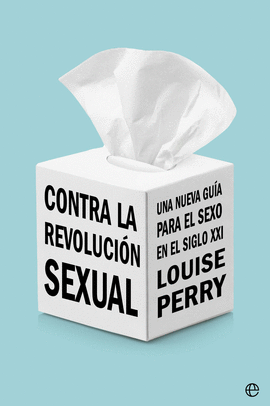 CONTRA LA REVOLUCIN SEXUAL