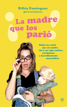 �LA MADRE QUE LOS PARI�!