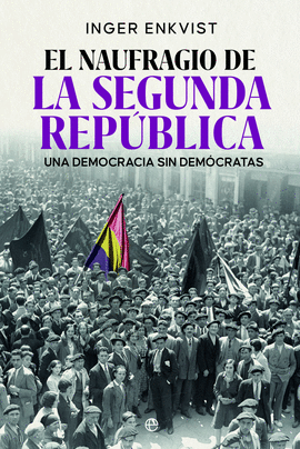 EL NAUGRAGIO DE LA SEGUNDA REPBLICA