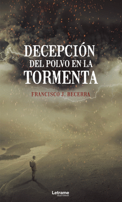 DECEPCION DEL POLVO EN LA TORMENTA