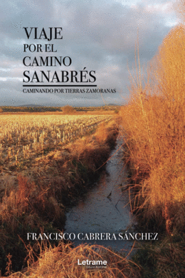 VIAJE POR EL CAMINO SANABRS