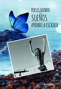 PERSIGUIENDO SUE�OS APREND� A ESCRIBIR