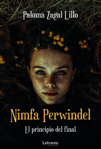 NIMFA PERWINDEL. EL PRINCIPIO DEL FINAL