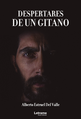 DESPERTARES DE UN GITANO