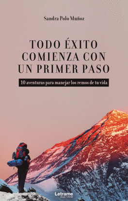 TODO �XITO COMIENZA CON UN PRIMER PASO