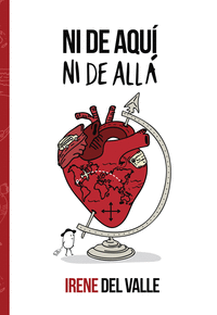 NI DE AQU�, NI DE ALL�