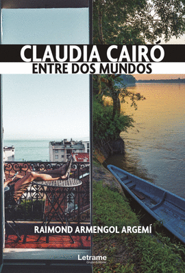 CLAUDIA CAIR�. ENTRE DOS MUNDOS