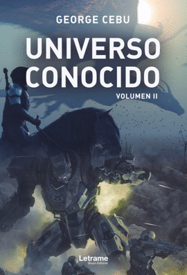 UNIVERSO CONOCIDO. VOLUMEN II
