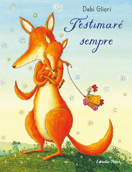 T'ESTIMAR SEMPRE. LLIBRE DE CARTR