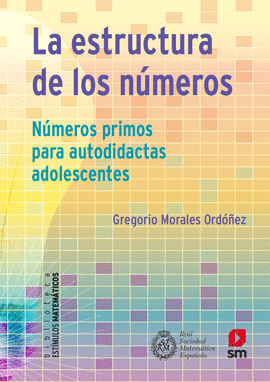 LA ESTRUCTURA DE LOS NUMEROS