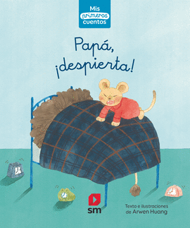 PAP�, �DESPIERTA!