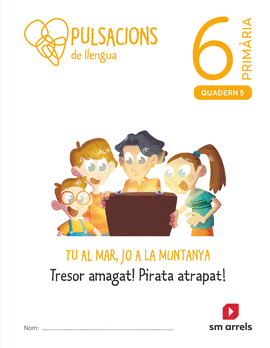 LLENGUA. 6 PRIMRIA. PULSACIONS