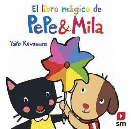 EL LIBRO MGICO DE PEPE Y MILA