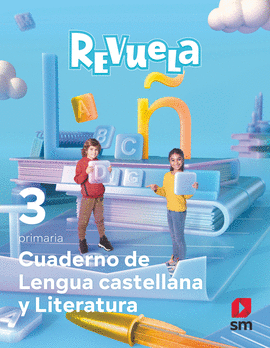 CUADERNO DE LENGUA 3�PRIMARIA. REVUELA 2022