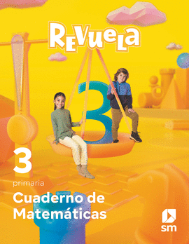 CUADERNO MATEM�TICAS 3�PRIMARIA. REVUELA 2022
