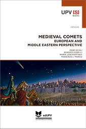 MEDIEVAL COMETS. EUROPEAN AND MIDDLE EASTERN PERSPECTIVE (VOLUME I)