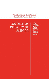 LOS DELITOS DE LA LEY DE AMPARO