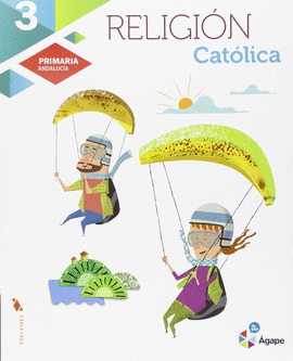 RELIGIN CATLICA 3 PRIMARIA - ANDALUCIA