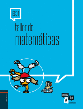 TALLER DE MATEM�TICAS 1.� ESO