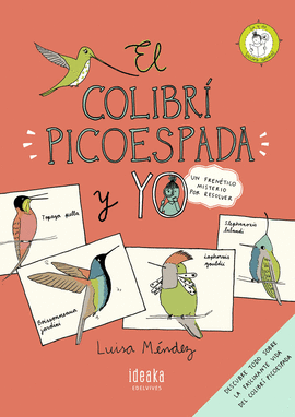 EL COLIBR� PICOESPADA Y YO