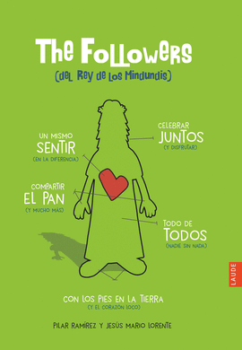 THE FOLLOWERS (DEL REY DE LOS MINDUNDIS)