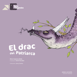 (VAL).DRAC DEL PATRIARCA, EL.(TERRA DE LLEGENDES)