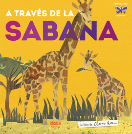 A TRAV�S DE LA SABANA