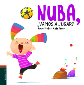 NUBA, VAMOS A JUGAR?