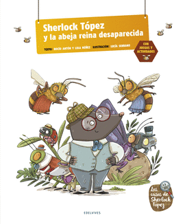 SHERLOCK T�PEZ Y LA ABEJA REINA DESPARECIDA