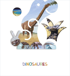 PROJECTE HO VEUS? - 3 ANYS : DINOSAURES