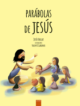 PARABOLAS DE JESUS,LAS