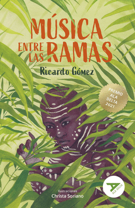 M�SICA ENTRE LAS RAMAS
