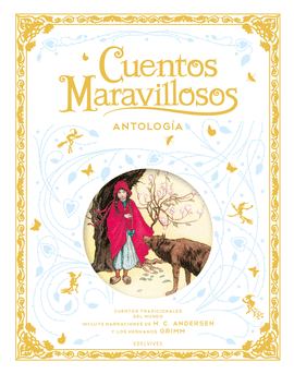 CUENTOS MARAVILLOSOS. ANTOLOG�A