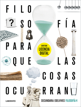 FILOSOFIA 4�ESO + LIC.DI. 21 PARA COSAS OCURRAN LA