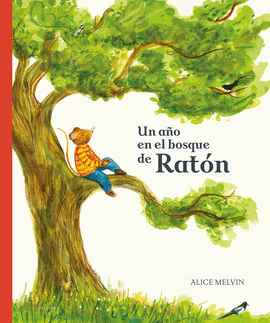 UN A�O EN EL BOSQUE DE RAT�N