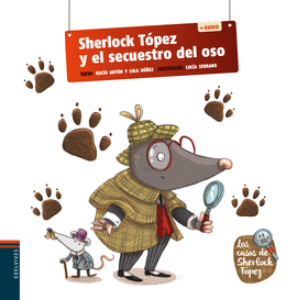 SHERLOCK TOPEZ Y EL SECUESTRO DEL OSO + QR