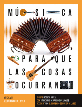 PROYECTO: PARA QUE LAS COSAS OCURRAN - MUSICA II