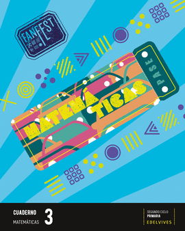 CUADERNO MATEM�TICAS 3�PRIMARIA. LINEA 2. FANFEST 2023