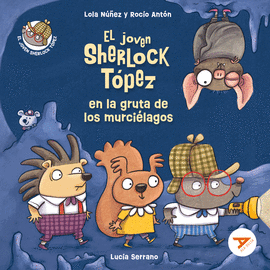 EL JOVEN SHERLOCK TPEZ EN LA GRUTA DE LOS MURCILAGOS