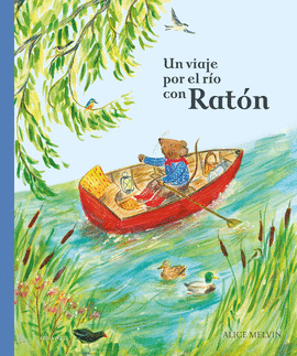 UN VIAJE POR EL R�O CON RAT�N