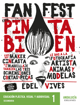 PROYECTO: FANFEST - EDUCACI�N PL�STICA, VISUAL Y AUDIOVISUAL 1 ESO [ANDALUC�A]