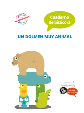 UN DOLMEN MUY ANIMAL (INFANTIL 2 CICLO) LIBRO DEL PROFESOR