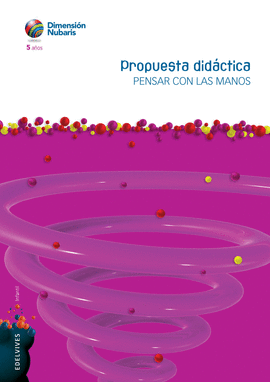 INFANTIL 5 AOS (ARIS) (DIMENSIN NUBARIS) PROPUESTA DIDCTICA