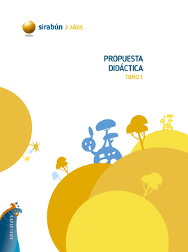 PROYECTO SIRAB�N - 2 A�O - PROPUESTA DID�CTICA