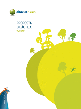 AIRAVUN - 3 ANYS. PROPOSTA DIDCTICA