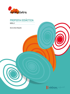 MOLALALLETRA. NIVELL 2. PROPOSTA DIDCTICA