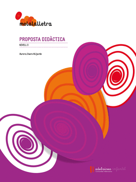MOLALALLETRA. NIVELL 3. PROPOSTA DIDCTICA