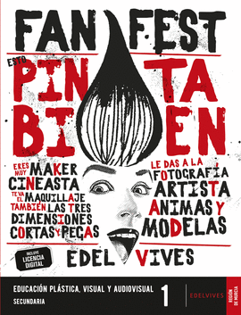 PROYECTO: FANFEST - EDUCACI�N PL�STICA, VISUAL Y AUDIOVISUAL 1 ESO [MURCIA]
